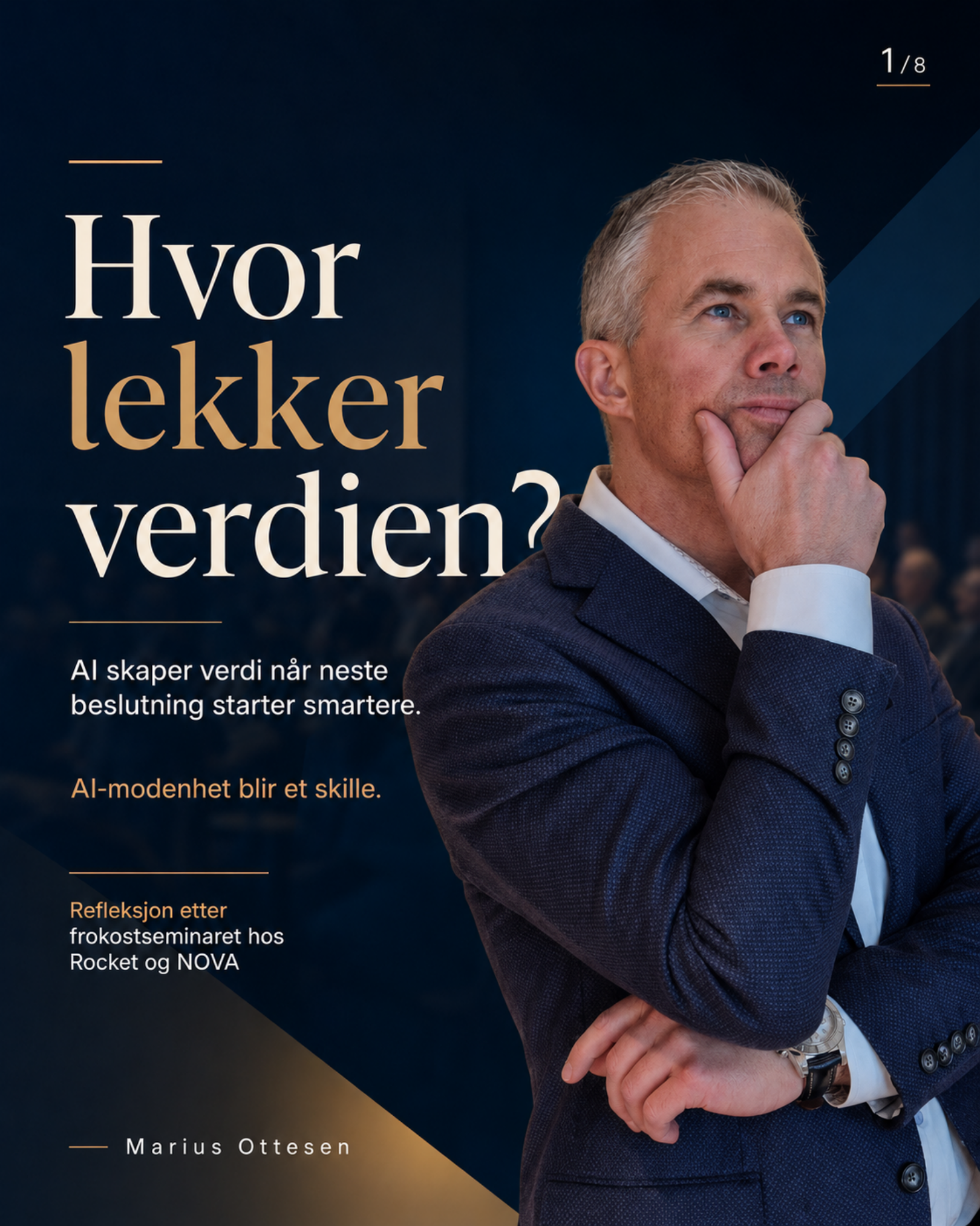 Hvor lekker verdien i virksomheten din?